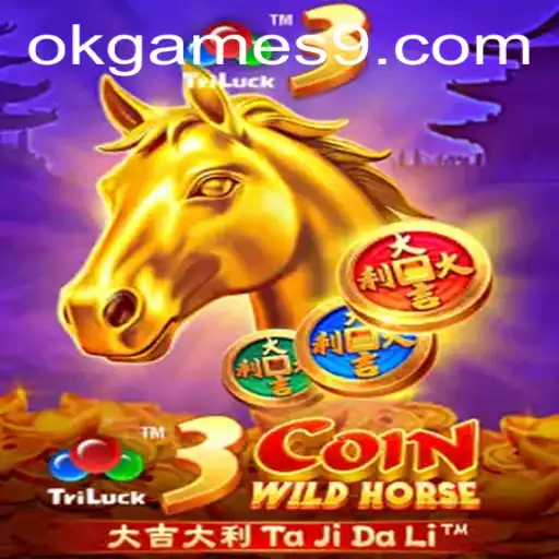 Unleashing Adventure: Diving into 3CoinWildHorse by OkGames