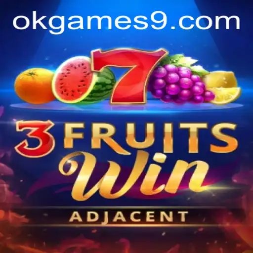 Unveiling the Excitement of 3FruitsWin by OkGames
