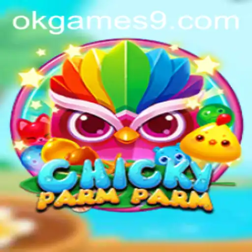 Discovering ChickyParmParm: A Thrilling New Game by OkGames