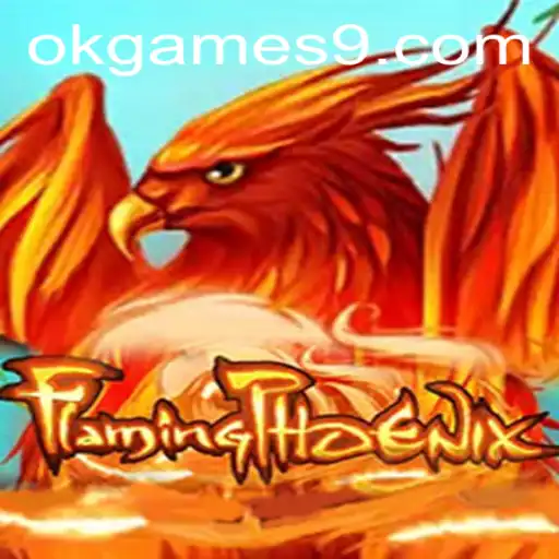 FlamingPhoenix - The Ultimate Adventure in Gaming by OKGames