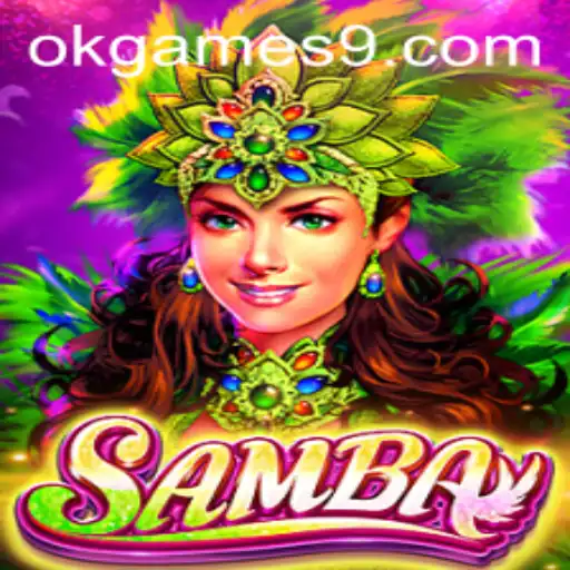 Discover Samba: The Rhythmic Joy of OKGames' Latest Offering